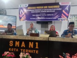SMA Negeri 1 Ternate Gelar Sosialisasi Program Peningkatan Kualitas Guru dan Manajemen
